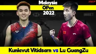 Malaysia Open 2022 | Kunlavut Vitidsarn(THA) vs Lu Guangzu(CHN) Badminton Match Highlights