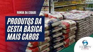 CESTA B&Aacute;SICA: Produtos ficam mais caros e o PROCON est&aacute; monitorando a situa&ccedil;&atilde;o