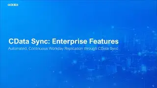 CData Sync: Enterprise Features