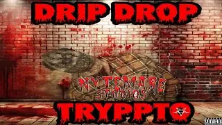 Drip Drop(Official Promo) prod by @tharealmdc  #tryppto #horrorcore