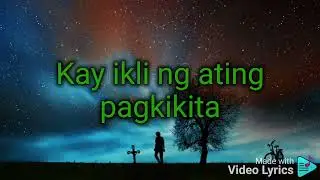Paalam Kaibigan ko - Last Friday