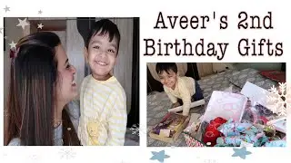 AVEER's 2nd BIRTHDAY GIFT |BIRTHDAY GIFTS FOR TODDLER | GIFT IDEA's FOR 2 YEAR OLD