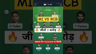 Mumbai vs Bangalore Dream11 | MI vs RCB Dream11 Prediction | MI vs RCB Dream11 Team Of Today Match