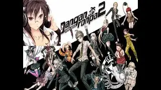 [ Danganronpa 2] Helping our Friends with Despair disease....  I feel something bad will happen