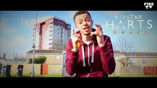 Rapstar Harts - Crazy [Music Video] @Rapstarharts #FireTVbris