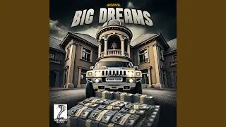 Big Dreams