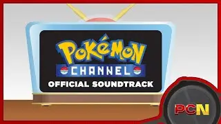 Pok&eacute;mon Channel OST &ndash; Full Soundtrack from the GameCube Classic (2003)