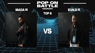 MADA vs EUN.G｜TOP-8 @ POP ON BATTLE 2025｜LB-PIX