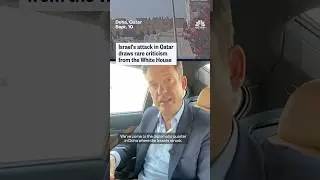 Israel's attack in Qatar draws rare criticism from the White House