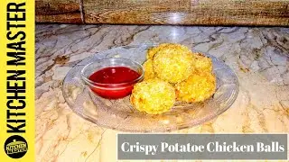Crispy Potato Chicken Balls | Potato Balls Recipe | Kitchen Master