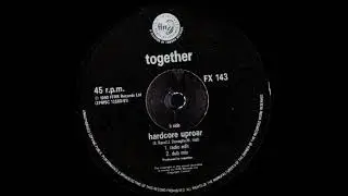 Together - Hardcore Uproar (Dub Mix) [FX 143]