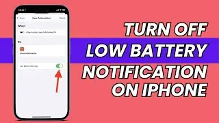 How To Turn Off Low Battery Notification on ANY iPhone (EASY)