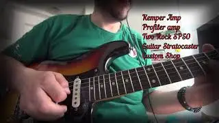 two rock sp50 amps proflier Kemper Fender Stratocaster custom shop