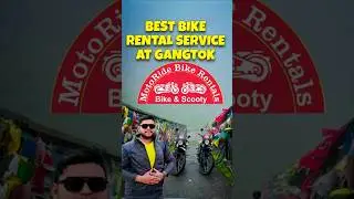 Moto Ride | Bike Rent at Gangtok | Best Bike Rental Shop at Gangtok | Bike Service at Gangtok