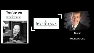The Perth Entrepreneurs PEP Talk Episode 2 with Andrew Ford