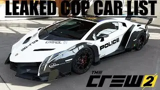 The Crew 2 THE CHASE DLC | ALL COP CARS LIST LEAKED