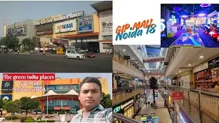 The green india places l Gip Mall noida sector 18 #rohitmessi #Gipmall #mall #tredingvideo 