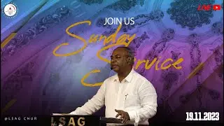 Sunday Service | FAITH | Ps Jim Andrew | 19th Nov2023