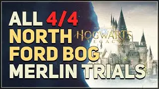 All North Ford Bog Merlin Trial Puzzles Hogwarts Legacy