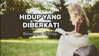Hidup Yang Diberkati. Renungan Wanita Suara Injil.