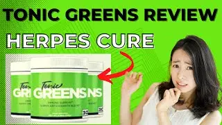 Tonic Greens Review 🔥 URGENT!!! Tonic Greens Works? Tonic Greens Supplement - Tonic Greens Reviews