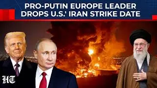 Gulf Blackout Incoming? Pro-Putin European Leader Claims 48-Hour Window For US' Attack On Iran