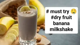 Simple and easy dry fruits banana milkshake 😋 at home 🏠 #food recipes #milkshake #viral #foodvlog