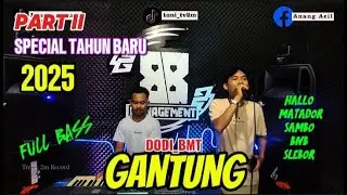 PART II REMIX LAMPUNG SPECIAL TAHUN BARU 2025 TOUR 88 MANAGEMENT VJ_DODI_BMT DINDA ANANG ACIL