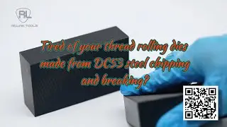 DC53 Steel Chipping? The BEST Tool Steel for Thread Rolling Dies!