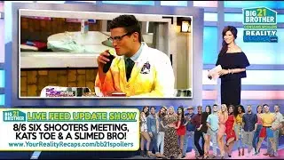 8/6 #BB21 Live Feed Updates (6 Shooters Meeting)