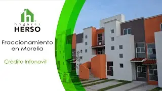 Fraccionamiento en Morelia de Infonavit | Hogares Herso