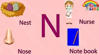 N for nest | n for nurse | n for notebook | n for nose |                          @Cartoon-Kidz30
