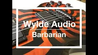 Wylde Audio Barbarian Hellfire Buzzsaw