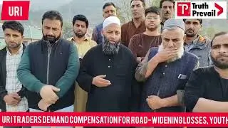 Uri Traders Demand Compensation for Road-Widening Losses, Youth Affected by Wine Shop