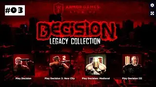 Decision Legacy Collection Gameplay [#03] (26-07-2025)