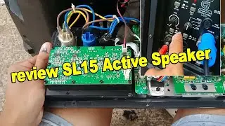 Review SL15 Powered Active Speaker | fixing no audio tweeter problem