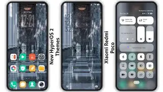 3 новые темы оформления центра управления HyperOS 2 для Xiaomi, Redmi, Poco | 3 лучшие темы Hyper...