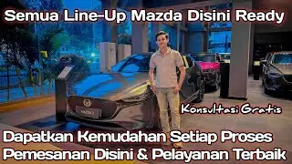 Mazda Lovers Dapatkan Kemudahan Untuk Memiliki Mobil Mazda Kesayangan Kamu Disini 