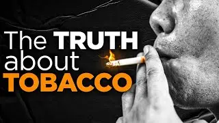 The Evil Business Of Tobacco