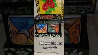 DIY redecorating old wooden box #diy #craftmania #redecorate #painting #youtube #shorts #trending