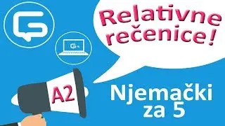 Njemački za 5: Relativne rečenice (epizoda 27)