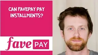 Can Favepay pay installments?