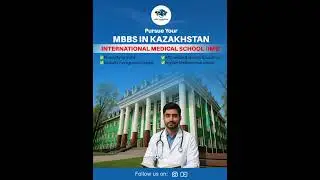 Start your journey to becoming a doctor with MBBS in Kazakhstan!