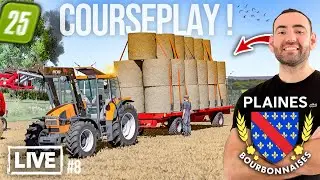 🔴LIVE LES PLAINES BOURBONNAISES #8 - J'INSTALLE LE COURSEPLAY ET PAILLE !!!