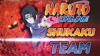 Naruto Online | The Shukaku Team