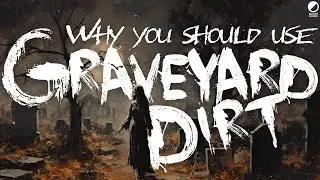 What is Graveyard Dirt and Why Use it in Modern Witchcraft? | Conjuring Dirt