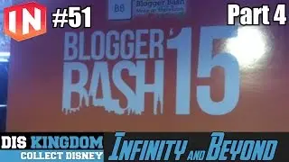 BloggerBash -  Disney Infinity 3.0 & Beyond 51 Part 4