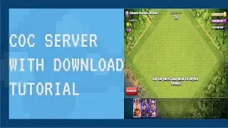 CLASH of CLANS best PRIVATE SERVER !!! NO ROOT