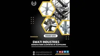 All types of scaffolding available in Swati Industries.