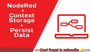 How to use context storage in Node-RED to save data : Using Persistent Node !! #noderedtutorials